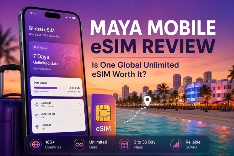 Maya Mobile eSIM Review: Is One Global Unlimited eSIM Worth It?